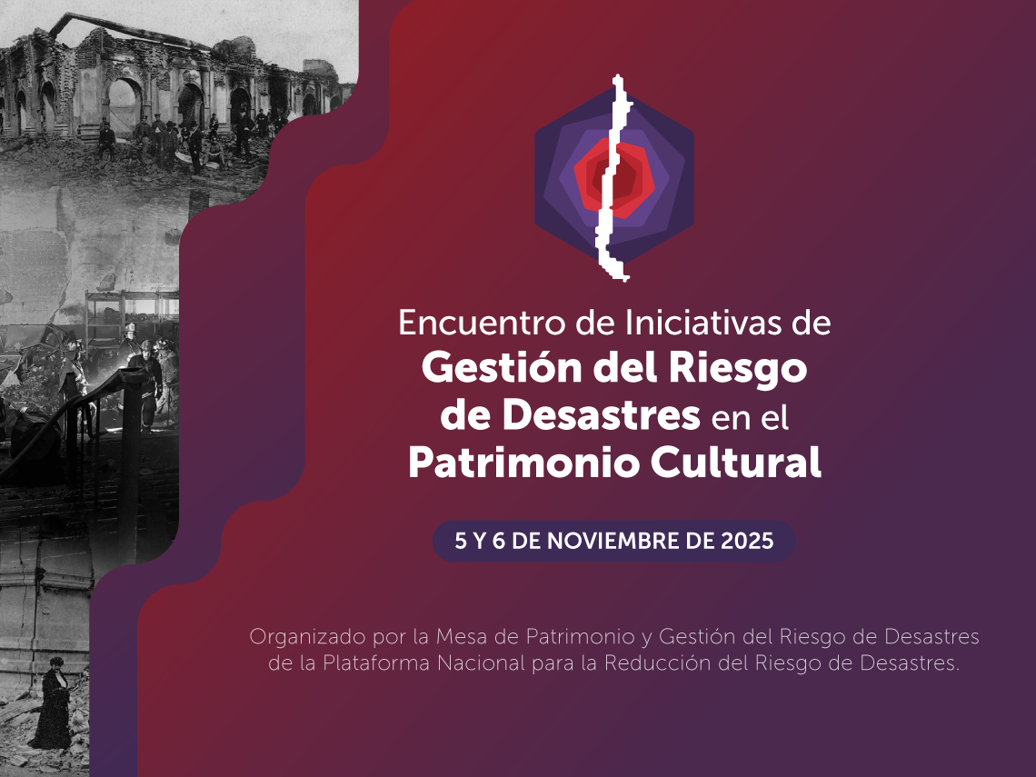 Afiche "Encuentro de Iniciativas de Gestión del Riesgo de Desastres en el Patrimonio Cultural"