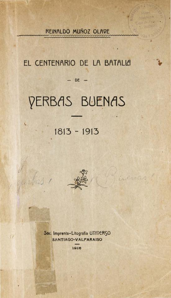 El centenario de la batalla de Yerbas Buenas 1813 - 1913